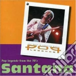Santana - Pop Legends From The 70'S cd