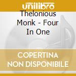 Thelonious Monk - Four In One cd