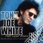Tony Joe White - Polk Salad Annie cd