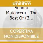 Sonora Matancera - The Best Of (3 Cd) cd