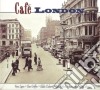 Cafe' London / Various (2 Cd) cd