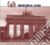 Cafe' Berlin cd
