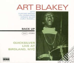 Art Blakey - Quicksilver Live At Birdland, Nyc cd musicale