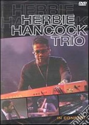 Herbie Hancock Trio - In Concert cd musicale