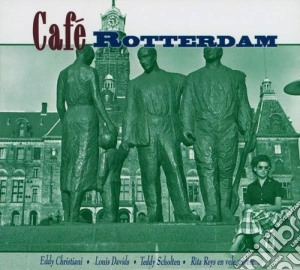 Cafe' Rotterdam (2 Cd) cd musicale di Various Artists