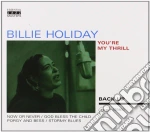 Billie Holiday - You're My Thrill cd