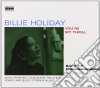 Billie Holiday - You're My Thrill cd