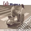 Cafe' Roma / Various (2 Cd) cd
