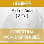 Aida - Aida (2 Cd) cd