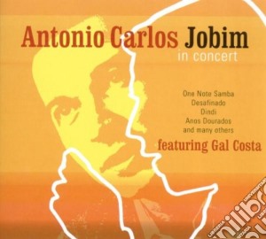 Antonio Carlos Jobim - In Concert cd musicale di JOBIM ANTONIO CARLOS