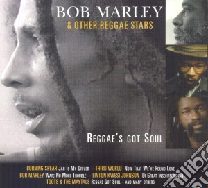 Bob Marley & The Wailers - Reggae's Got Soul cd musicale di BOB MARLEY & OTHER R