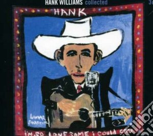 Hank Williams - Collected (3 Cd) cd musicale di HANK WILLIAMS (3 CD)