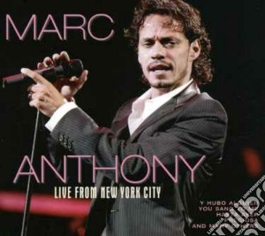 Marc Anthony - Live From New York City cd musicale di MARC ANTHONY