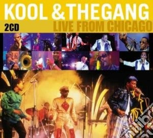 Kool & The Gang - Live From Chicago (2 Cd) cd musicale di KOOL & THE GANG