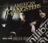 Colonna Sonora - American Gangsters (3 Cd) cd