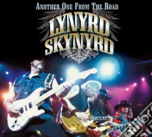Lynyrd Skynyrd - Another One From The Road cd musicale di LYNYRD SKYNYRD