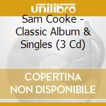 Sam Cooke - Classic Album & Singles (3 Cd) cd