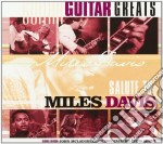 G.Benson / J.Mclaughlin / L.Coryell & O - Guitar Greats Salute To Miles Davis