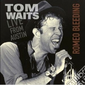(lp Vinile) Romeo Bleeding-live From Austin lp vinile di Tom Waits