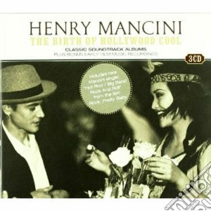Henry Mancini - The Birth Hollywood Cool cd musicale di Henry Mancini
