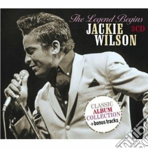 Jackie Wilson - The Legend Begins (3 Cd) cd musicale di JACKIE WILSON (3 CD)
