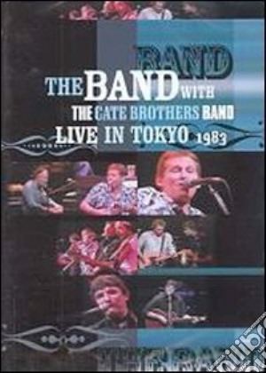(Music Dvd) Band, The With Cate Brothers Band, The - Live In Tokyo 1983 cd musicale