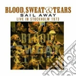 Blood, Sweat & Tears - Sail Away / live Stockholm cd