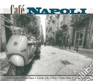 Cafe' Napoli (2 Cd) cd musicale di Various Artists