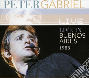 Peter Gabriel - Live In Buenos Aires 1988 cd musicale di Peter Gabriel
