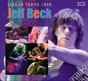 Beck, Jeff - Live In Tokyo 1999 (2 Cd) cd musicale di Jeff Beck