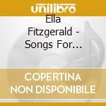Ella Fitzgerald - Songs For Christmas cd musicale di Ella Fitzgerald
