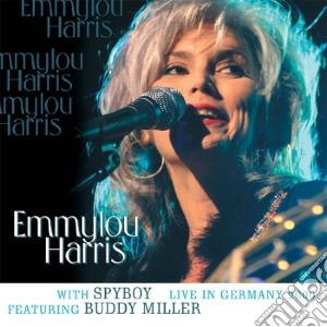 Emmylou Harris - Live In Germany 2000 cd musicale di Emmylou Harris
