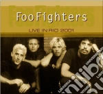 Foo Fighters - Live In Rio 2001 cd