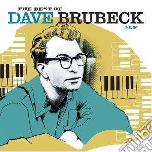 (LP Vinile) Dave Brubeck - Best Of (2 Lp) lp vinile di Dave Brubeck