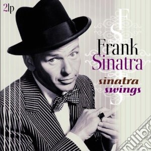 (LP Vinile) Frank Sinatra - Sinatra Swings (2 Lp) lp vinile di Frank Sinatra