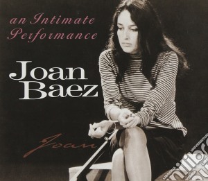 Joan Baez - An Intimate Performance cd musicale di Joan Baez