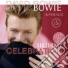 David Bowie & Friends - Birthday Collection (3 Lp) cd