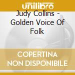 Judy Collins - Golden Voice Of Folk cd