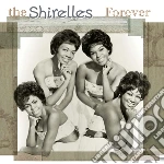 (LP Vinile) Shirelles (The) - Forever vinile