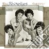 (LP Vinile) Shirelles (The) - Forever cd