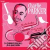 (LP Vinile) Charlie Parker - 3 Original Albums (2 Lp) cd