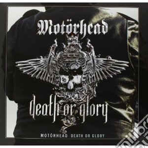 (LP Vinile) Motorhead - Death Or Glory lp vinile di Motorhead