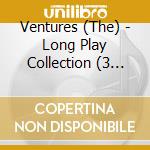 Ventures (The) - Long Play Collection (3 Cd) cd
