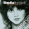 Linda Ronstadt - Live In Germany 1976 - 2lp cd