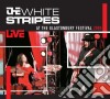 White Stripes, The - Live At The Glastonbury cd