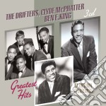Drifters (The) & Clyde McPhatter (The) - Greatest Hits (3 Cd)