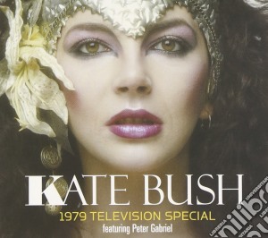 Bush, Kate - 1979 Television Special Feat.peter Gabri cd musicale di Kate Bush