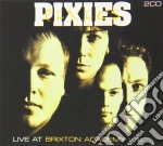 Pixies - Live At Brixton Academy 1991 cd