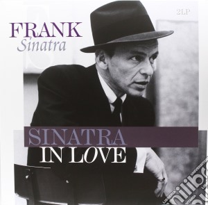 (LP Vinile) Frank Sinatra - Sinatra In Love: The Best Of (2 Lp) lp vinile di Frank Sinatra