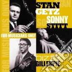 (LP Vinile) Stan Getz / Sonny Stitt / Dizzy Gillespie - For Musicians Only vinile